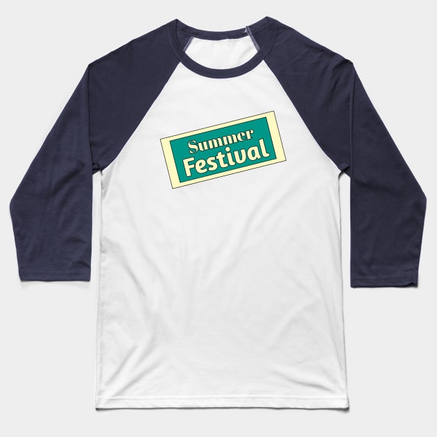 Summer Festival Baseball T-Shirt by Menu.D